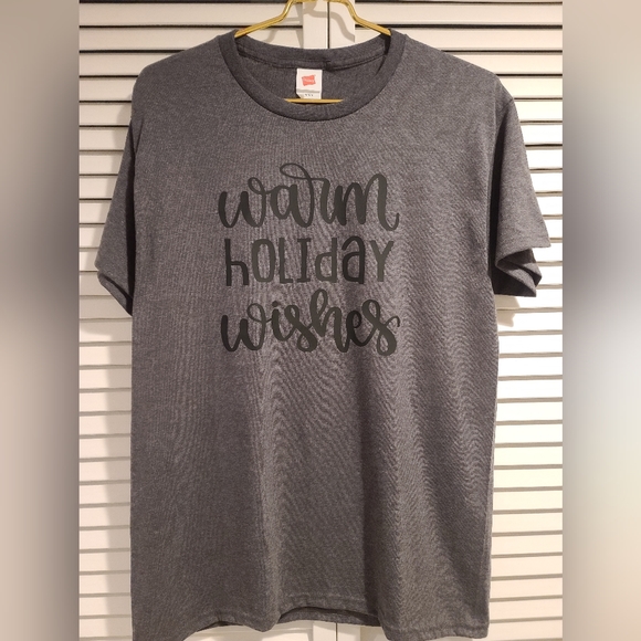 SHIRT SALE Warm Holiday Wishes Grey T-shirt Med, Black Lettering  NWOT, Unisex - Picture 3 of 5